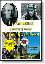 T E Lawrence - His Final Years in Dorset - Video cover